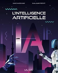 À la découverte de l'intelligence artificielle