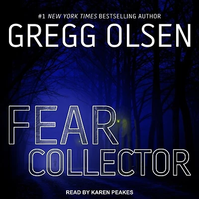 Fear Collector Lib/E
