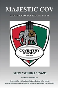 MAJESTIC COV - Once the kings of English Rugby