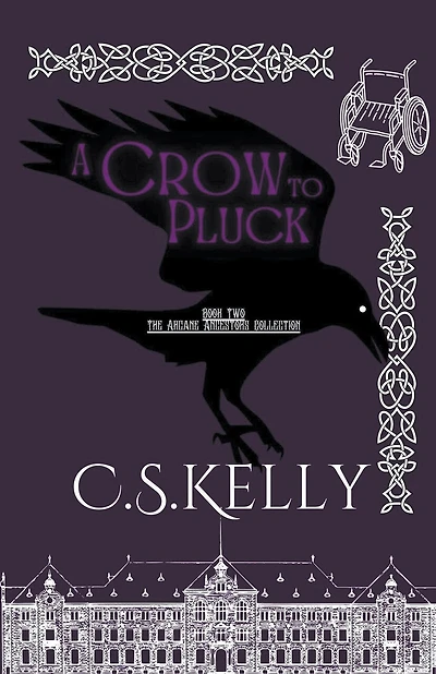 A Crow to Pluck
