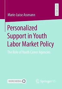 Personalized Support Youth Labor Market Policy: The Role of Career Agencies