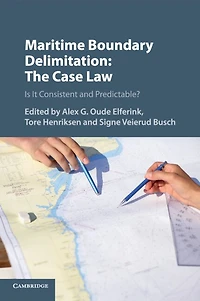 Maritime Boundary Delimitation: The Case Law: Is It Consistent And Predictable?