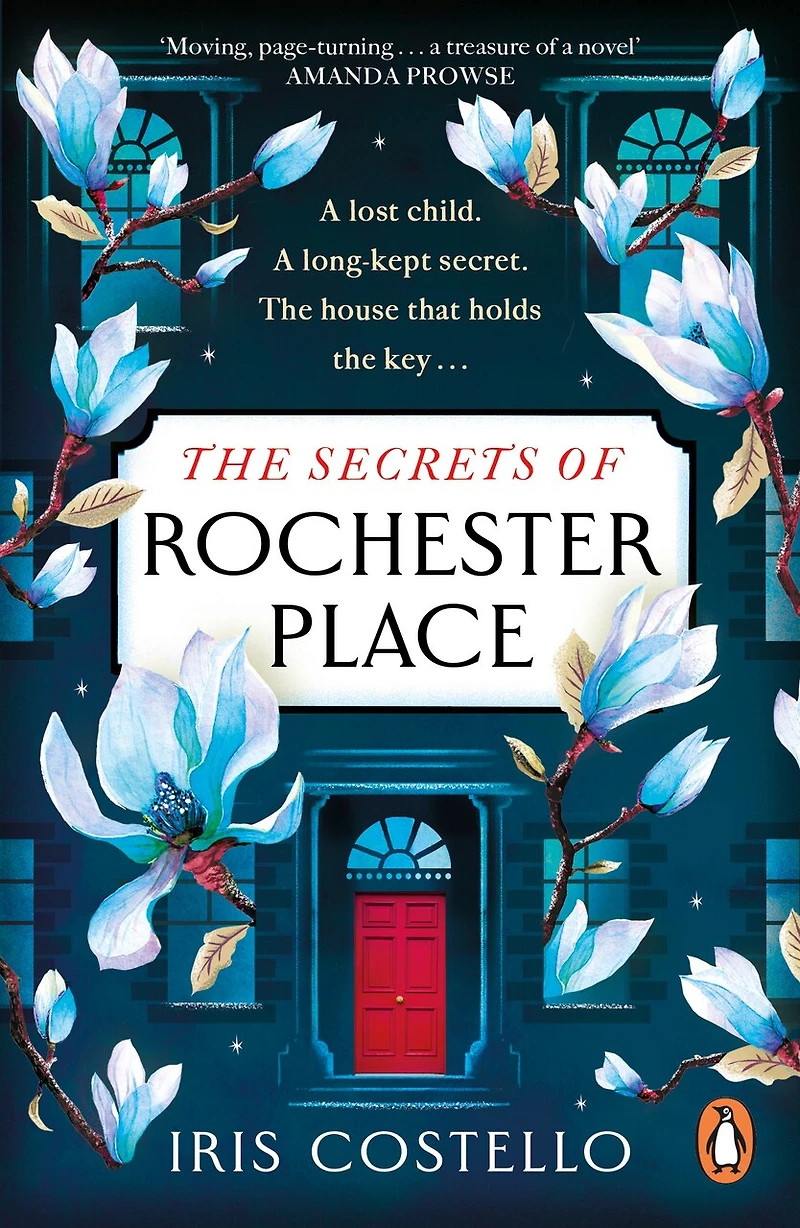 The Secrets of Rochester Place: Unravel this spellbinding tale family drama, love and betrayal