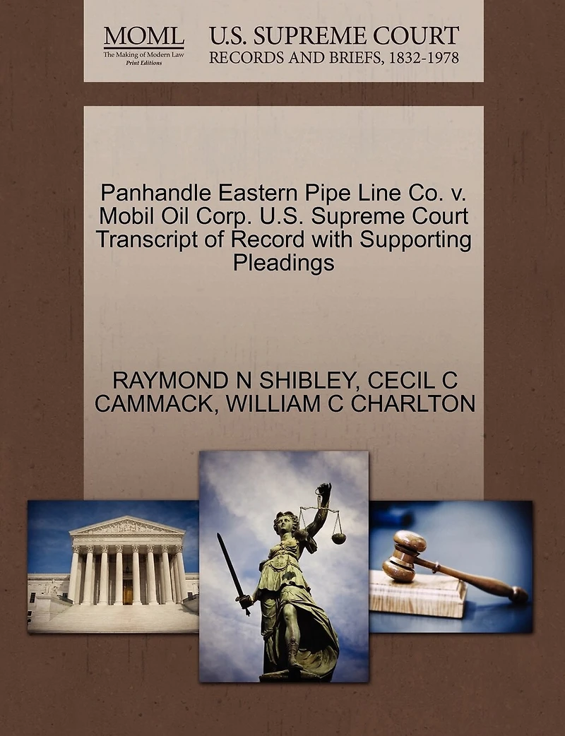 Panhandle Eastern Pipe Line Co. V. Mobil Oil Corp. U.s. Supreme Court Transcript Of Record With Supporting Pleadings