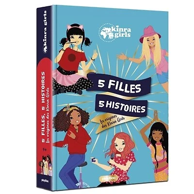 5 filles, 5 histoires: les origines des Kinra Girls