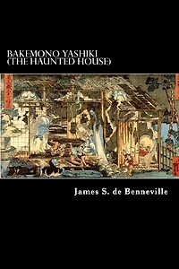 Bakemono Yashiki (The Haunted House): Tales of the Tokugawa II