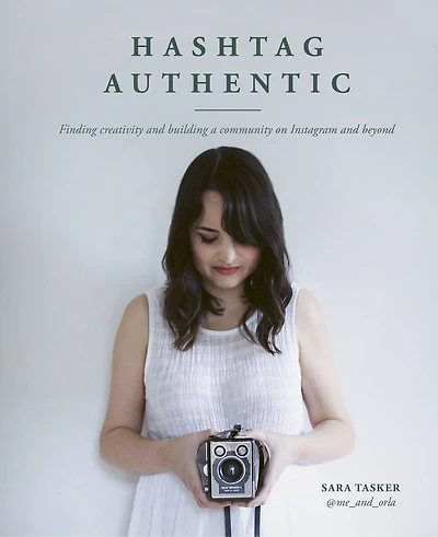 Hashtag Authentic: Finding creativity and building a community on Instagram beyond