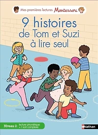 9 histoires de Tom et Suzi à lire seul: niveau 2