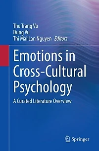 Emotions Cross-Cultural Psychology: A Curated Literature Overview