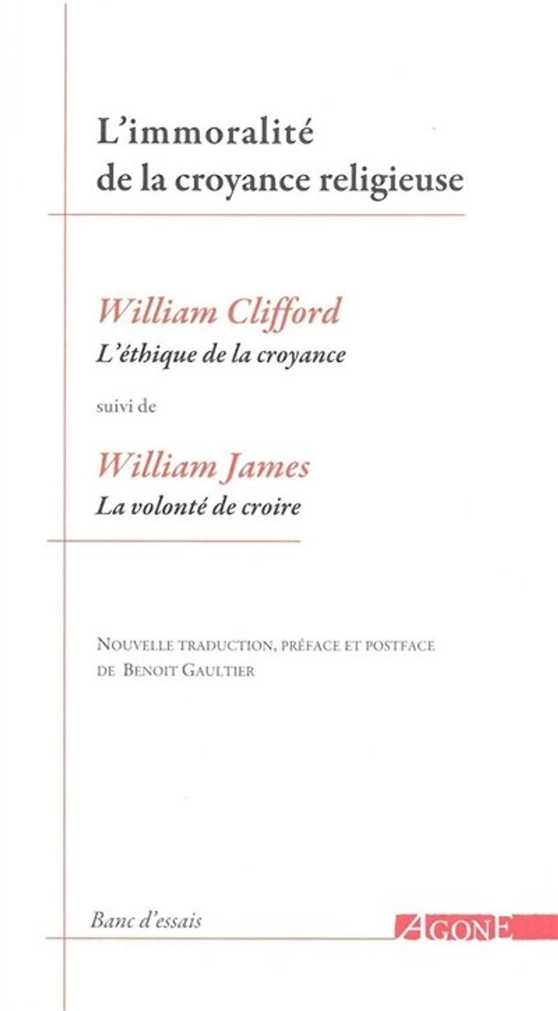L' immoralité de la croyance religieuse
