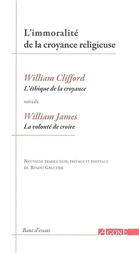 L' immoralité de la croyance religieuse