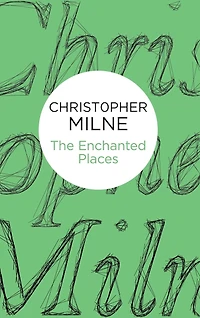 The Enchanted Places