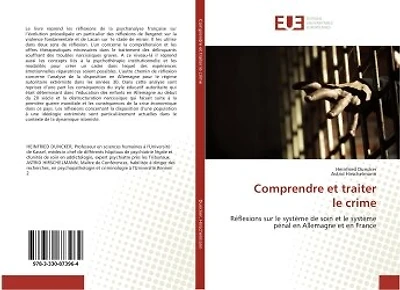 Comprendre et traiter le crime