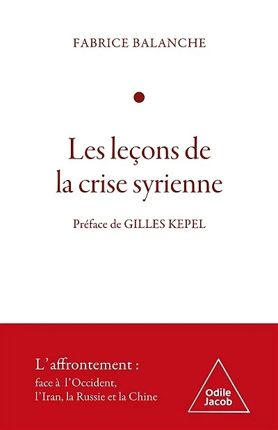 Les leçons de la crise syrienne: l'affrontement