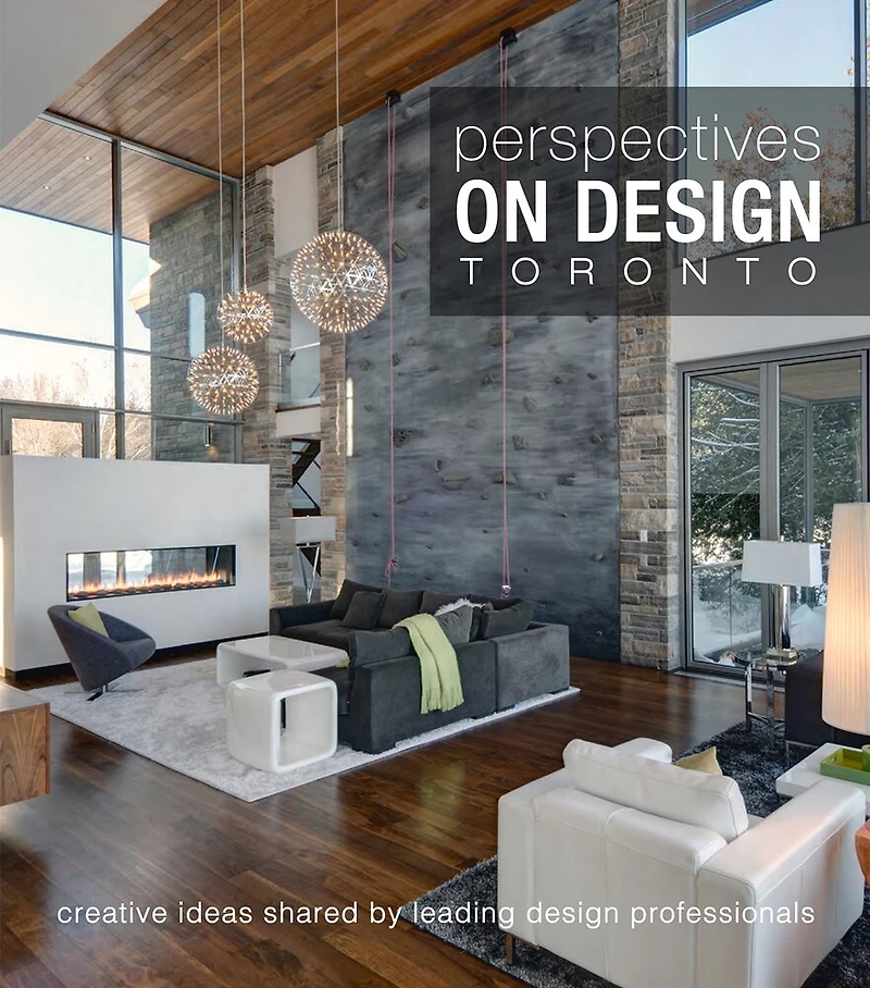 Perspectives on Design Toronto: Creative Ideas Shared By Leading Design Professionals