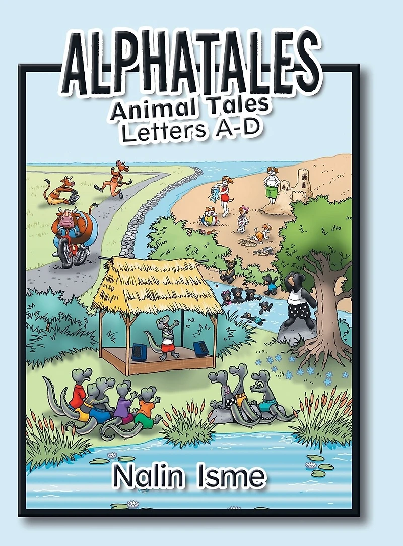 Alphatales: Animal Tales Letters A-d
