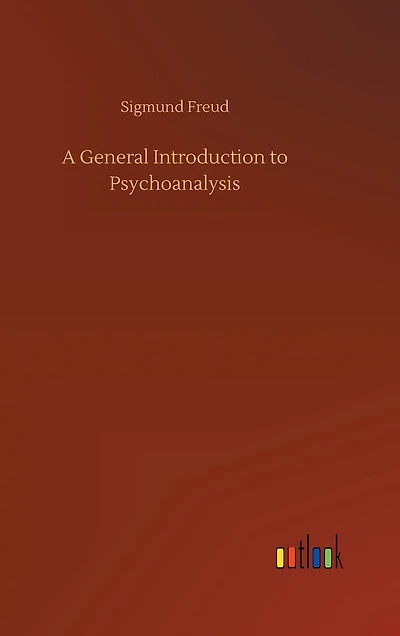 A General Introduction to Psychoanalysis