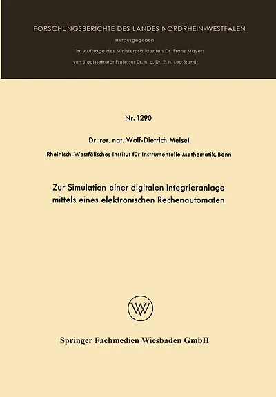 Zur Simulation einer digitalen Integrieranlage mittels eines elektronischen Rechenautomaten