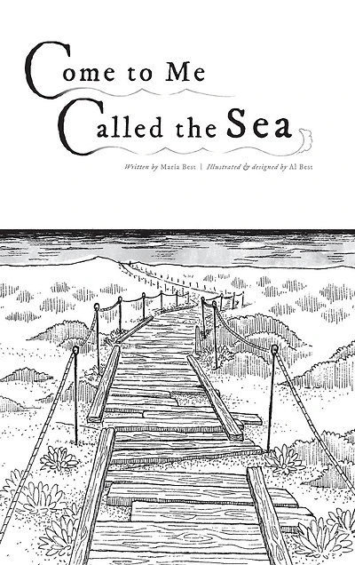 Come to Me Called the Sea