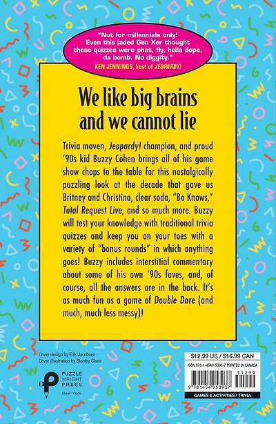 Baby Got Facts: Totally ’90s Trivia Game Book