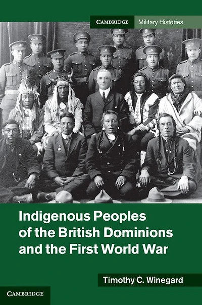 Indigenous Peoples of the British Dominions and First World War