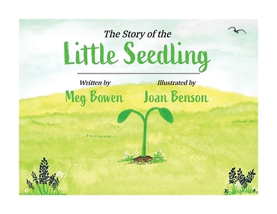 The Story of the Little Seedling