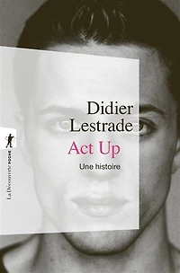 Act Up: une histoire