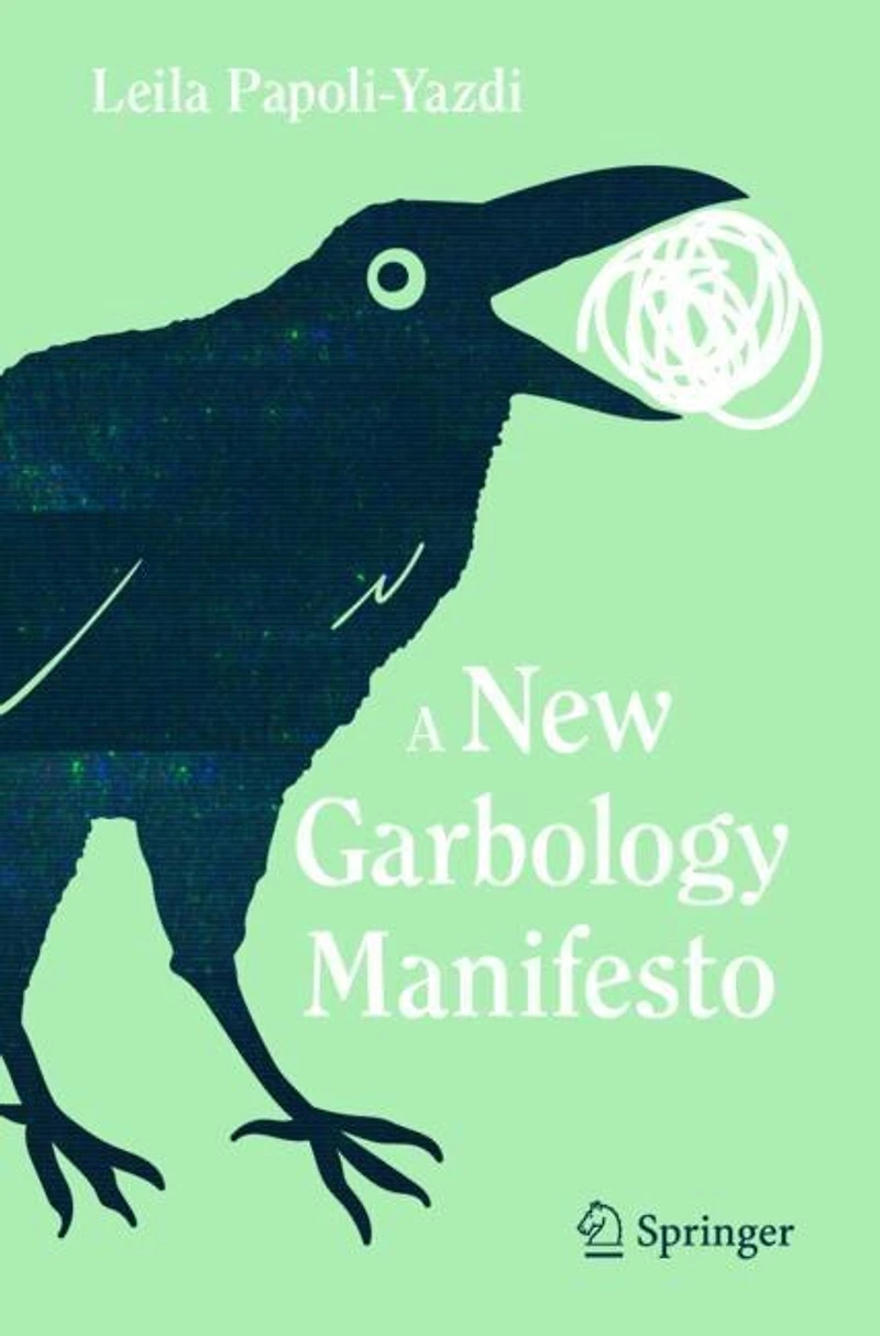 A New Garbology Manifesto