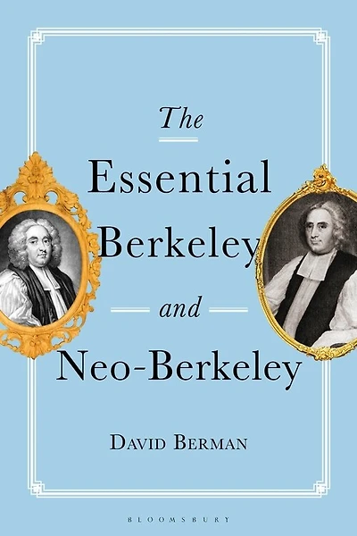 The Essential Berkeley And Neo-berkeley