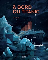 A bord du Titanic