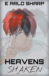 Heavens Shaken