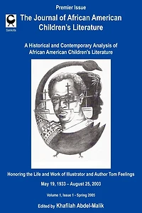 The Journal of African American Children's Literature: A Historical and Contemporary Analysis of African American Children's Literature