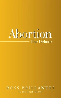 Abortion - The Debate