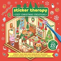 Sticker Therapy: Cozy Christmas Creations: Create Your Own Mini Worlds by Building 6 Sticker Scenes with Your Precision Craft Tool