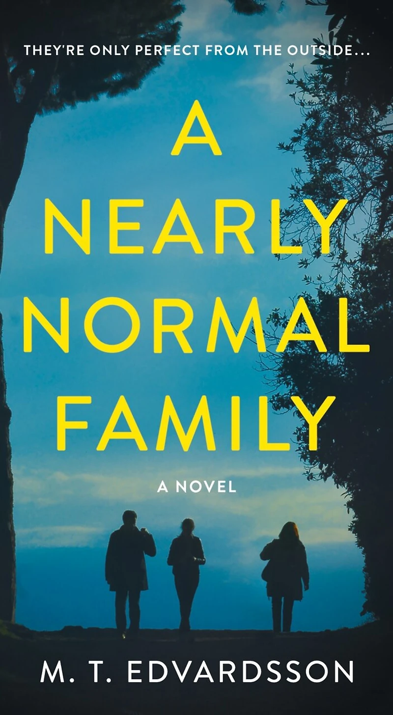 A Nearly Normal Family: Novel