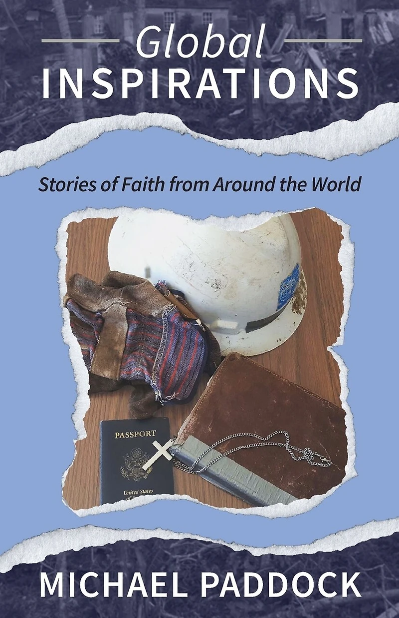 Global Inspirations: Stories Of Faith From Around The World