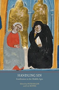 Handling Sin: Confession the Middle Ages