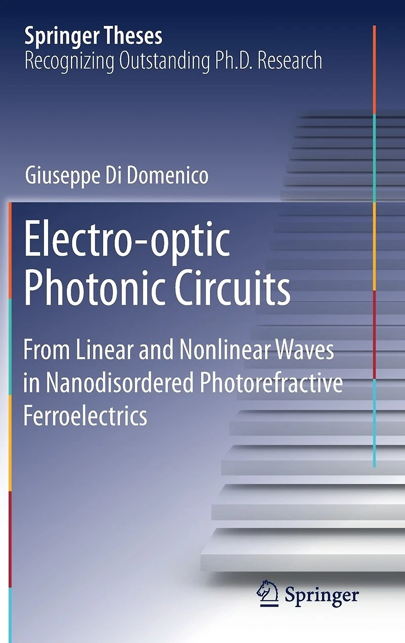 Electro-optic Photonic Circuits: From Linear And Nonlinear Waves Nanodisordered Photorefractive Ferroelectrics