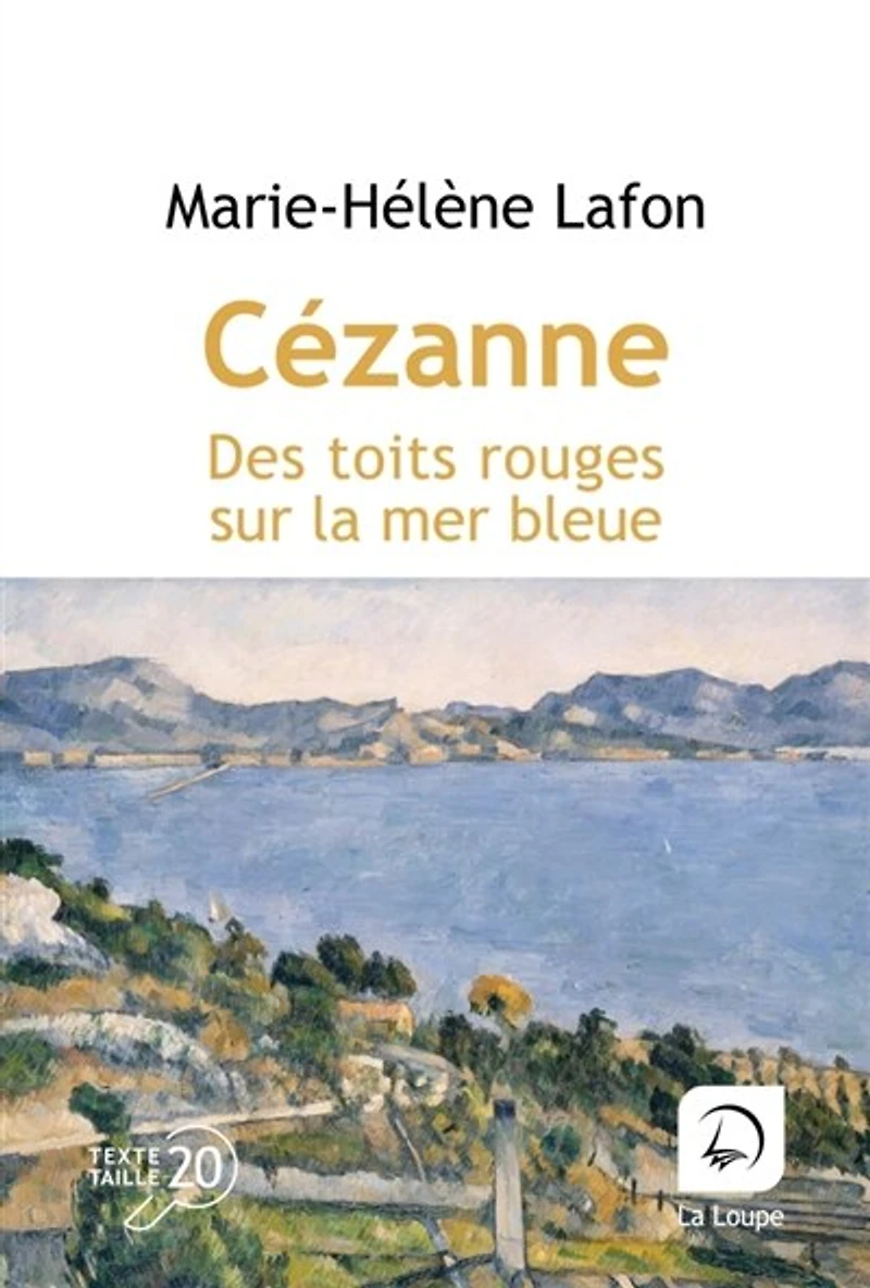 Cézanne: des toits rouges sur la mer bleue