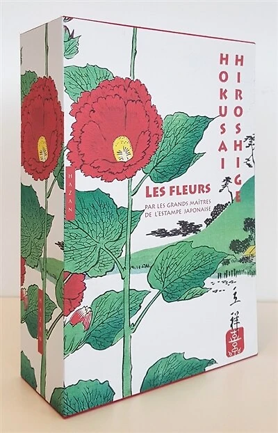 Les fleurs par les grands maîtres de l'estampe japonaise : Hokusai, Hiroshige: Hokusai, Hiroshige