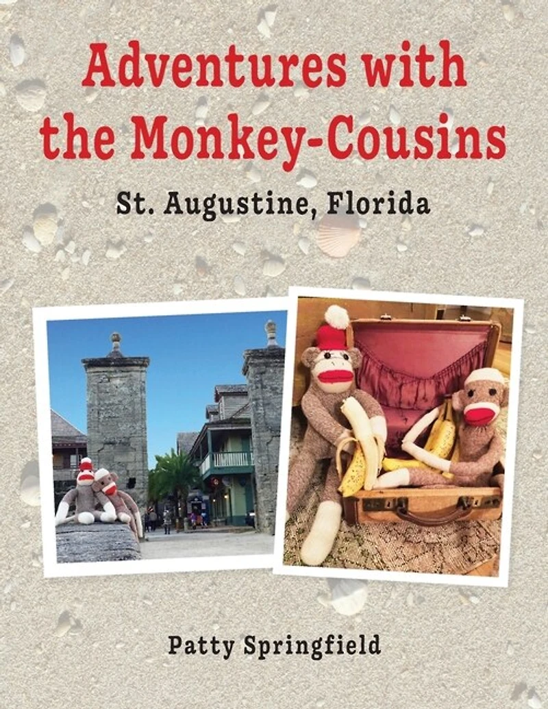 Adventures With The Monkey-cousins - St. Augustine, Florida