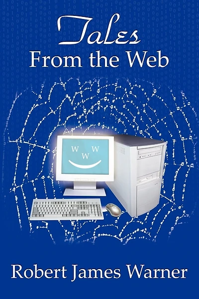 Tales From The Web