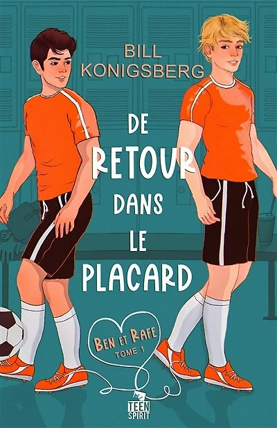De retour dans le placard: Ben et Rafe, T1