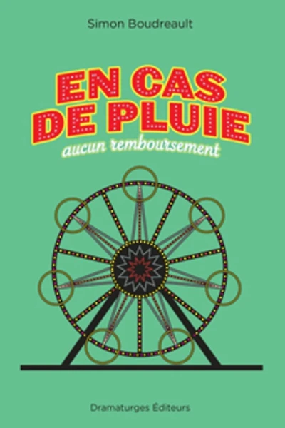 En cas de pluie, aucun remboursement