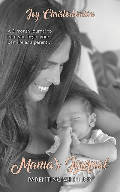 Mama's Journal: Parenting With Joy