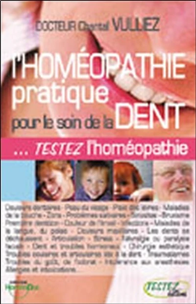 Homéopathie pratique pour le soin de la dent