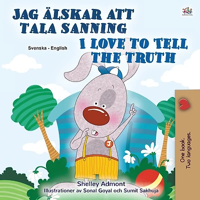 I Love To Tell The Truth (swedish English Bilingual Children's)