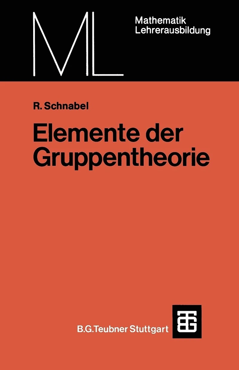 Elemente der Gruppentheorie