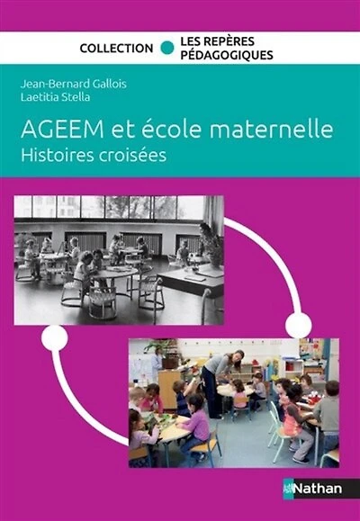 AGEEM et école maternelle: histoires croisées