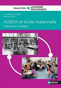 AGEEM et école maternelle: histoires croisées